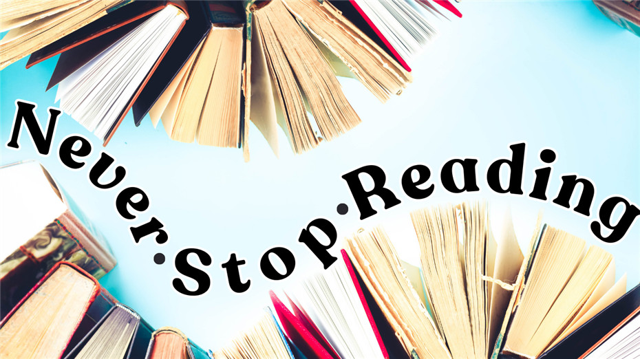 never stop reading