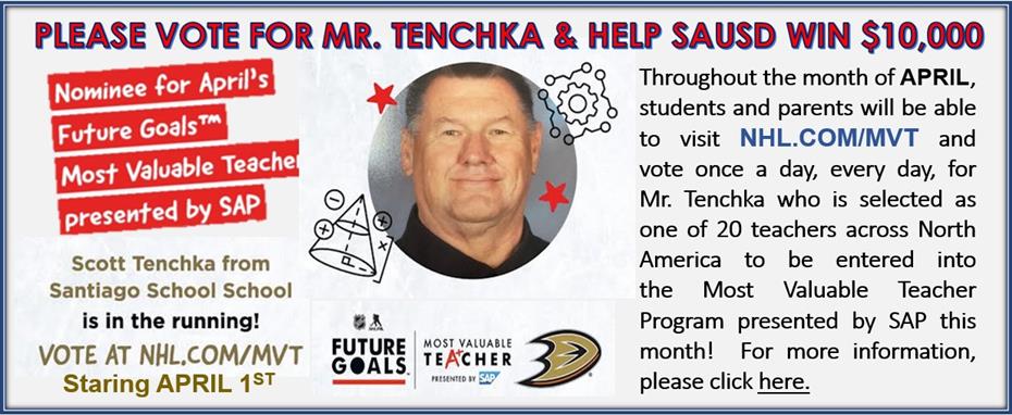 Please Vote for Mr. Tenchka and Help SAUSD Win $10,000