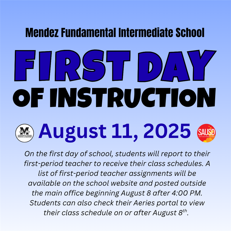  First Day of School- August 11, 2025