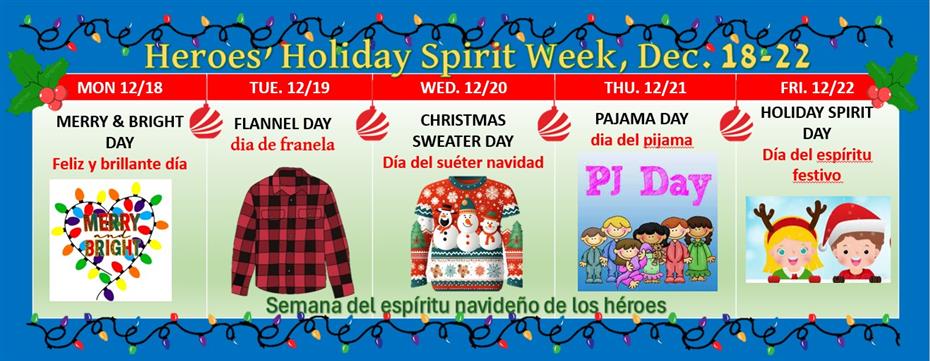 Heroes Holiday Spirit week