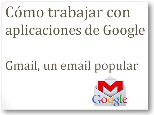 Como trabajar con aplicaciones de Google 