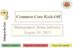 Common Core Management Team Kick-Off 