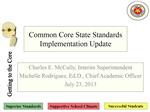 CCSS Update BoE 7/23/2013
