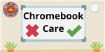 Chromebook Care Video Still Image 