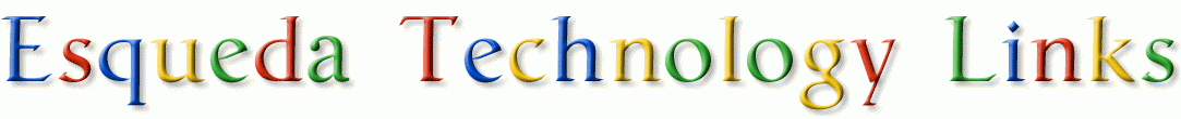 Esqueda Technology Links 