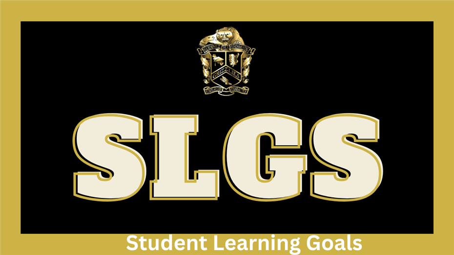 Godinez SLGs: Student Learning Goals 